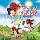 Image for The Ladybug Feast