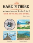 Image for Hare &#39;n There Adventures of Rosie Rabbit