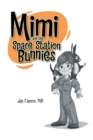 Image for Mimi and the Space Station Bunnies