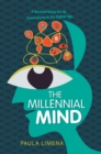 Image for Millennial Mind: A Survival Guide for All Generations in the Digital Age.