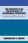 Image for The Incentive Plan for Efficiency in Government Operations