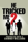 Image for He Tricked Me 2