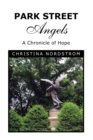 Image for Park Street Angels: A Chronicle of Hope