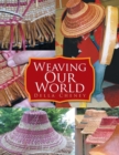Image for Weaving Our World