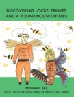 Image for Discovering Locke, Trinket, and a Round House of Bees