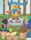 Image for Teachers Are the Best: Book 4 Mr. Owl