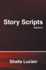 Image for Story Scripts : Volume 2