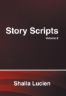 Image for Story Scripts : Volume 2