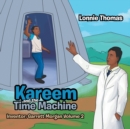 Image for Kareem and the Time Machine : Inventor: Garrett Morgan Volume 2