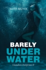 Image for Barely Under Water: Lisandra&#39;S Footprints Ii