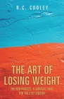 Image for Art of Losing Weight: The Igen Process, a Survival Skill for the 21st Century