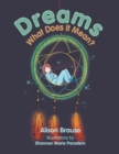 Image for Dreams : What Does It Mean?