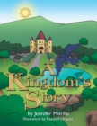 Image for A Kingdom&#39;s Story