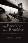 Image for My Brooklyn . . . Your Brooklyn