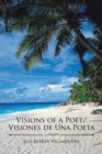 Image for Visions of a Poet/Visiones De Una Poeta