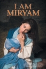 Image for I Am Miryam