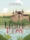 Image for Legend of the Rose