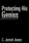 Image for Protecting His Genius