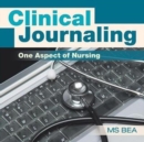 Image for Clinical Journaling : One Aspect of Nursing