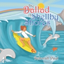 Image for Ballad of Shellby Shores