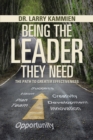 Image for Being the Leader They Need: The Path to Greater Effectiveness