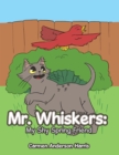 Image for Mr. Whiskers: My Shy Spring Friend
