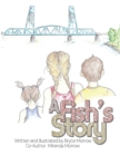Image for Fish&#39;S Story