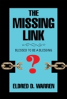 Image for Missing Link: Blessed to Be a Blessing