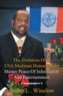 Image for Evolution of a Usa Mailman Humanitarian Master Peace of Information and Entertainment