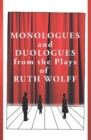 Image for Monologues and Duologues from the Plays of Ruth Wolff