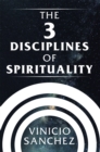 Image for 3 Disciplines of Spirituality