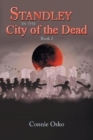 Image for Standley in the City of the Dead : Book 2