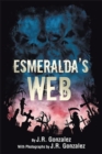 Image for Esmeralda&#39;s Web