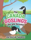Image for Canada Goslings Lilly and Scooter