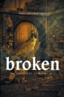 Image for Broken: The Ramblings of a Lost Girl