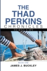 Image for Thad Perkins Chronicles: Book One