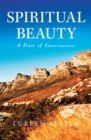 Image for Spiritual Beauty: A State of Consciousness
