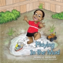 Image for Playing in the Mud