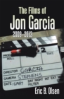 Image for Films of  Jon Garcia: 2009-2013