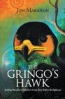 Image for The Gringo&#39;s Hawk