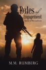 Image for Rules of Engagement: Stories of War and Love