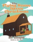 Image for The Flying House Saves Christmas
