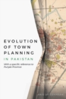 Image for Evolution of Town Planning in Pakistan
