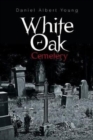 Image for White Oak Cemetery