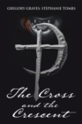 Image for Cross and the Crescent: Nikoli Fenchetti
