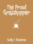 Image for Proud Grasshopper