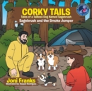 Image for Corky Tails Tales of Tailless Dog Named Sagebrush
