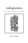 Image for Radiogramme: The Confessions of a Libertine in Montreal