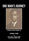 Image for One Man&#39;s Journey Clarence Lincoln Thomas Sr.