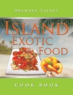 Image for Island Exotic Food
